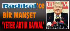 RADİKAL MANŞET!