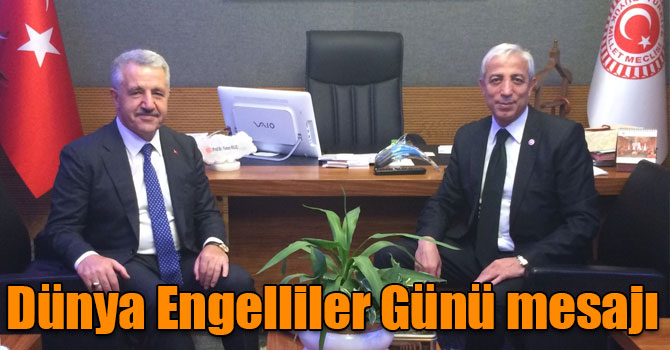 Kars Milletvekilleri Ahmet Arslan ve Yunus Kılıç'ın Dünya Engelliler Günü mesajı