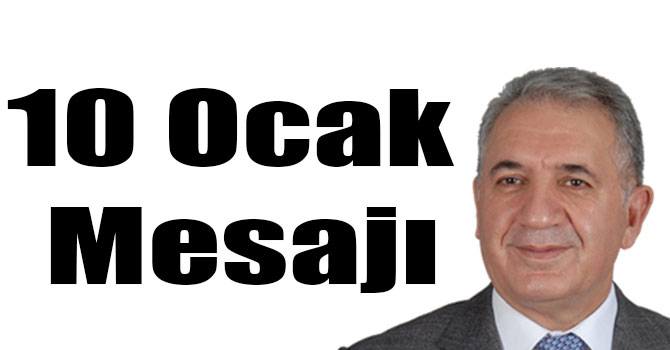 Kars Milletvekili Selahattin Beyribey'in 10 Ocak Mesajı