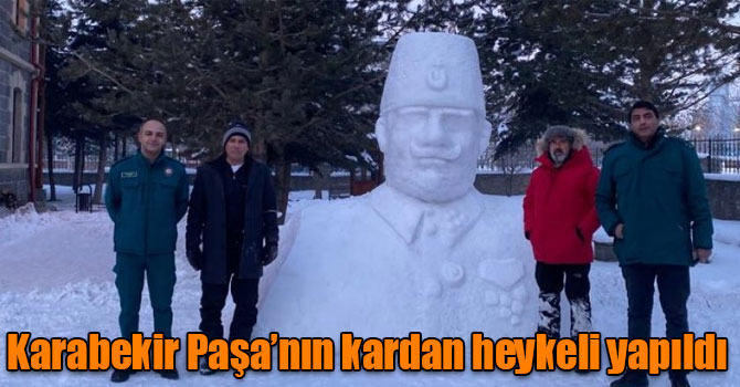 Kars Fatihi Kazım Karabekir Paşa’nın kardan heykeli yapıldı