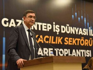 GSO Başkanı Ünverdi: “Gaziantep’e daha fazla finans desteği verilmeli”