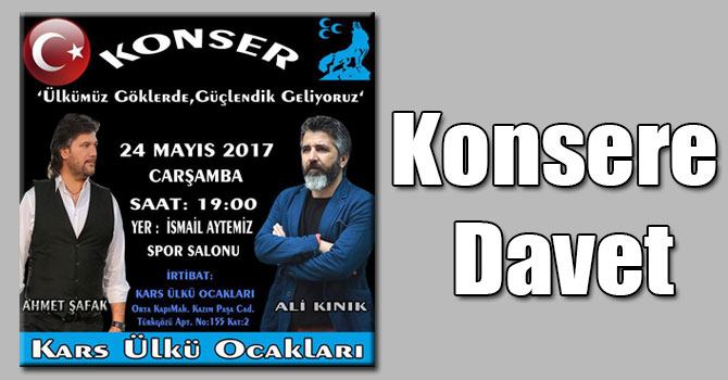 Kars Ülkü Ocaklarından Konsere Davet
