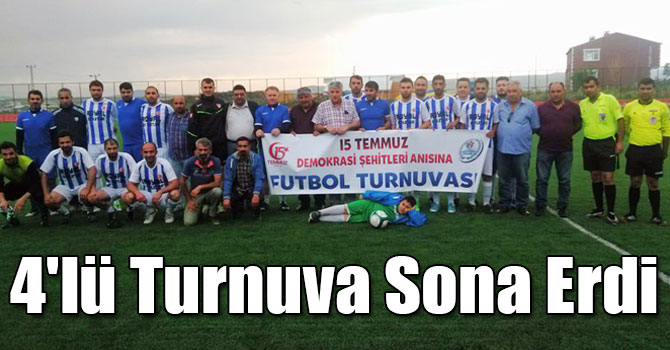 Kars’ta 15 Temmuz 4'lü Futbol Turnuvası Sona Erdi