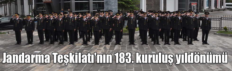 Jandarma Teşkilatı'nın 183. kuruluş yıldönümü