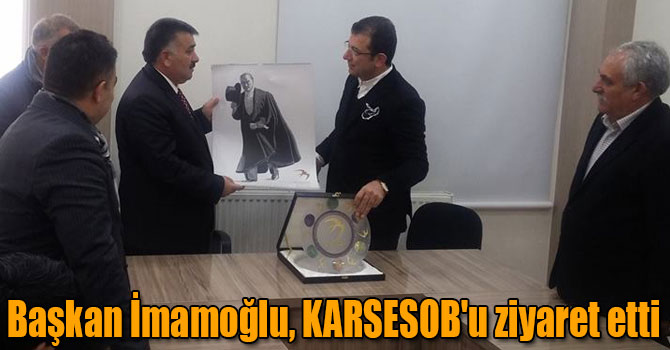 Başkan İmamoğlu, KARSESOB'u ziyaret etti