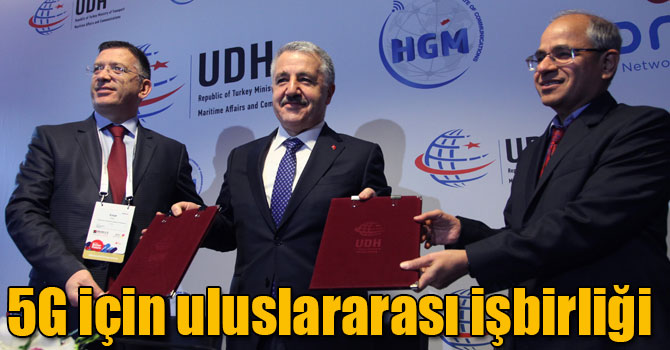Ulaştırma Bakanlığı’ndan 5G için uluslararası işbirliği