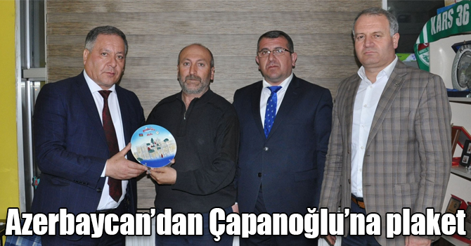 Azerbaycan’dan İHA Kars Temsilcisi Çapanoğlu’na plaket