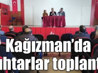 Kağızman’da muhtarlar toplantısı