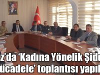 Susuz’da ‘Kadına Yönelik Şiddetle Mücadele’ toplantısı yapıldı