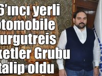 36’ıncı yerli otomobile Turgutreis Şirketler Grubu talip oldu
