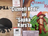 "Çizmeli Kedi" ve "Şapka" Kars’ta