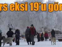 Kars eksi 19’u gördü