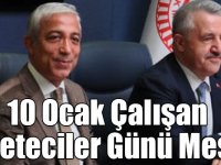 Arslan ve Kılıç’ın “10 Ocak Çalışan Gazeteciler Günü” Mesajı
