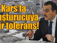 Kars’ta uyuşturucuya sıfır tolerans!
