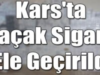 Kars’ta kaçak sigara ele geçirildi