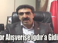 Digor esnafına Iğdır ve Tuzluca darbesi