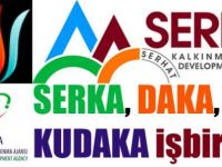 SERKA, DAKA, KUDAKA işbirliği