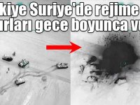 Türkiye Suriye'de rejime ait unsurları gece boyunca vurdu