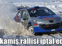 Sarıkamış rallisi iptal edildi