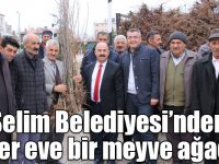 Selim Belediyesi’nden her eve bir meyve ağacı