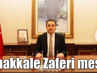 Kars Valisi Türker Öksüz'ün Çanakkale Zaferi mesajı