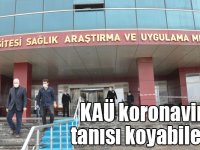 KAÜ koronavirüs tanısı koyabilecek!