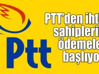PTT’den ihtiyaç sahiplerine ödemeler başlıyor