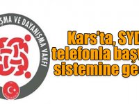 Kars’ta, SYDV telefonla başvuru sistemine geçildi