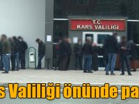 Kars Valiliği önünde panik!