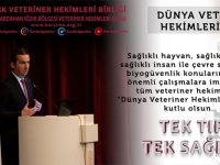 “Tek Sağlık uygulamaları için düzenlemelere başlanmalıdır”
