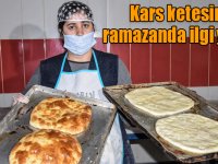 Sahur sofralarının vazgeçilmezi Kars ketesine ramazanda ilgi yoğun