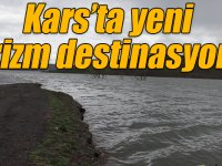 Kars’ta yeni turizm destinasyonu!