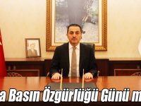 Kars Valisi Türker Öksüz’ün Dünya Basın Özgürlüğü Günü mesajı