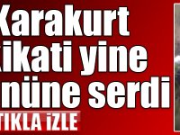 Kars Karakurt bir hakikati yine gözler önüne serdi