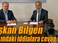 Başkan Bilgen hakkındaki iddialara cevap verdi