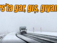 Kars’ta gar, gış, gıyamet