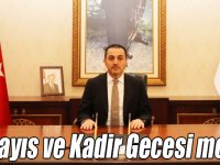 Vali Öksüz’ün 19 Mayıs ve Kadir Gecesi mesajı