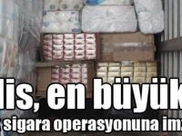 Polis, en büyük kaçak sigara operasyonuna imza attı