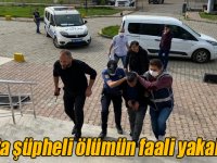 Kars’ta şüpheli ölümün faali yakalandı!