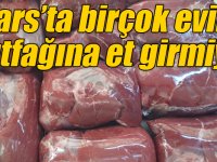 Kars’ta birçok evin mutfağına et girmiyor