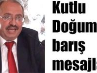 Kutlu Doğumda barış mesajları