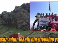 Vali Öksüz, adını Tekelti’nin zirvesine yazdırdı