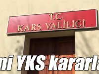 Kars’ta yeni YKS kararları