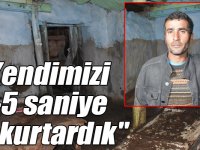 "Kendimizi 3-5 saniye ile kurtardık"