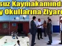 Susuz Kaymakamından Köy Okullarına Ziyaret!