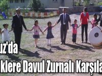 Susuz'da Miniklere Davul Zurnalı Karşılama!