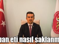 “Kurban kesiminde ve etlerin muhafazasında dikkat edilmesi gereken hususlar”
