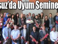 Susuz’da Uyum Semineri!
