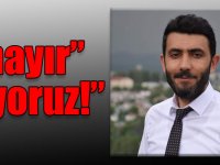 Yıldız: “Değerlerimizi ifsat eden yaklaşımlara “hayır” diyoruz!”