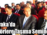 Akyaka'da Şoförlere Taşıma Semineri!